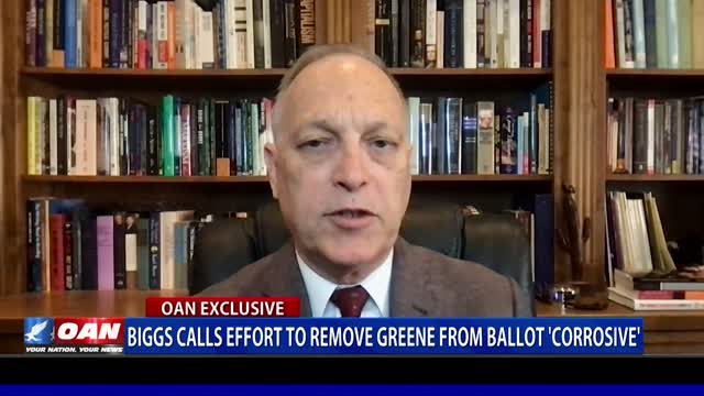 Rep. Biggs calls effort to remove Rep. Taylor Greene from ballot 'corrosive'