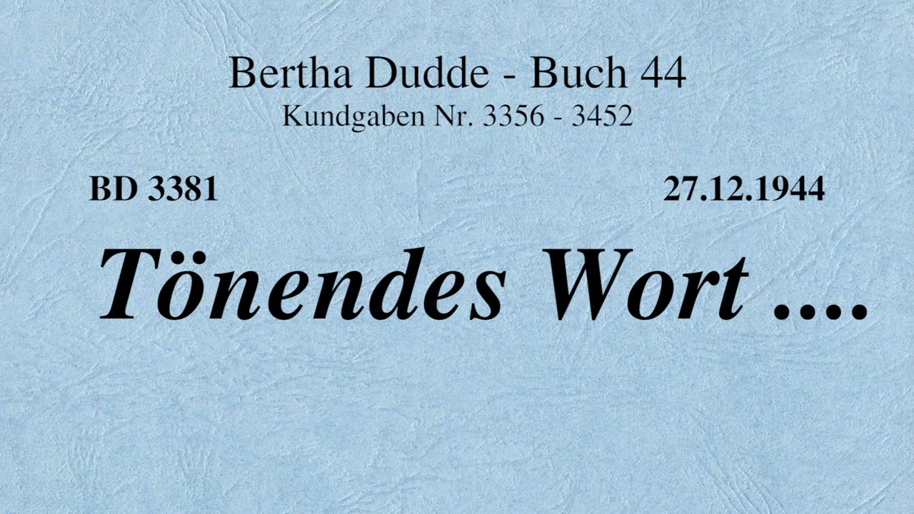 BD 3381 - TÖNENDES WORT ....