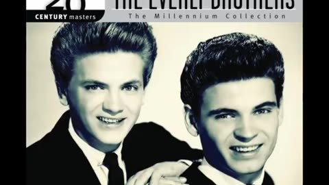 🎵 Everly Brothers - Bye Bye Love