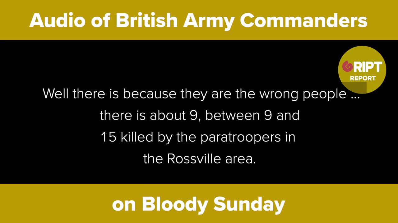 Bloody Sunday: "He was lapping it up .. he said it was the best thing he had seen for a long time"