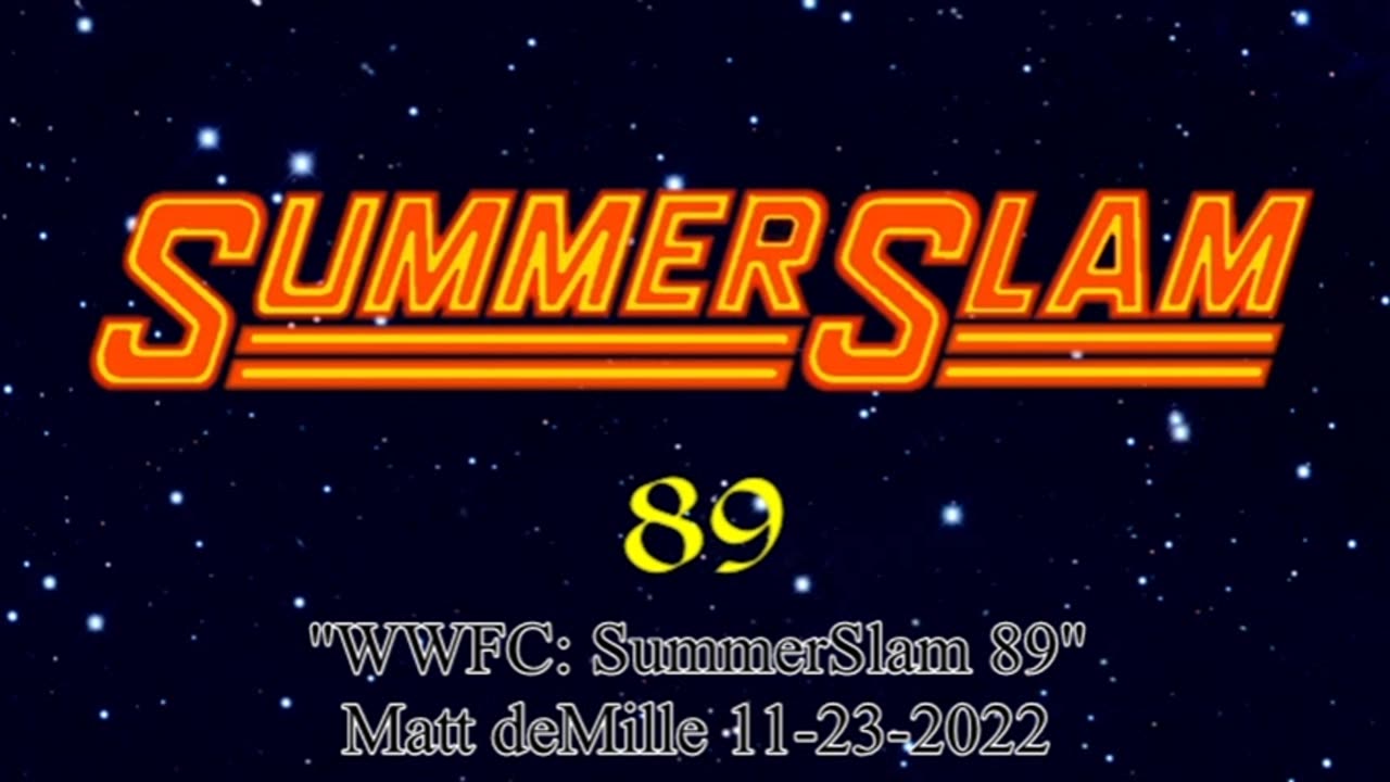 WWFC: SummerSlam 89