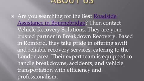 Best Roadside Assistance in Bournebridge