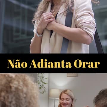Não Adianta Orar