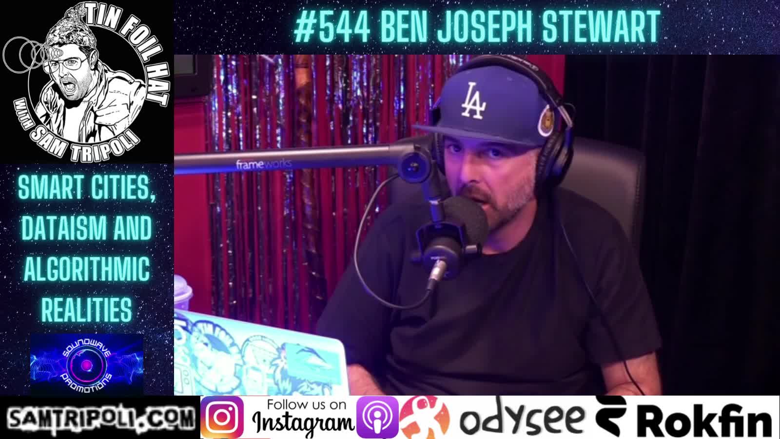 Tin Foil Hat Podcast 544 Ben Joseph Stewart