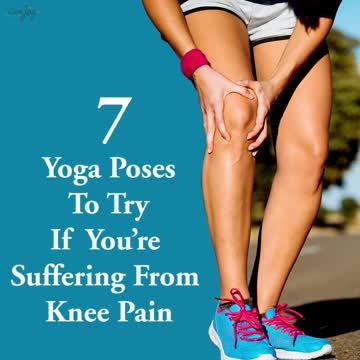 7 Yoga Poses For Knee Pain