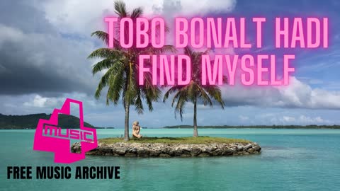 Fobo Bonalti Hadi - Find Myself - Electro House Music - Free No Copyright Music