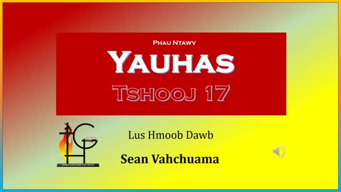 Phau Ntawv Yauhas Tshooj 17