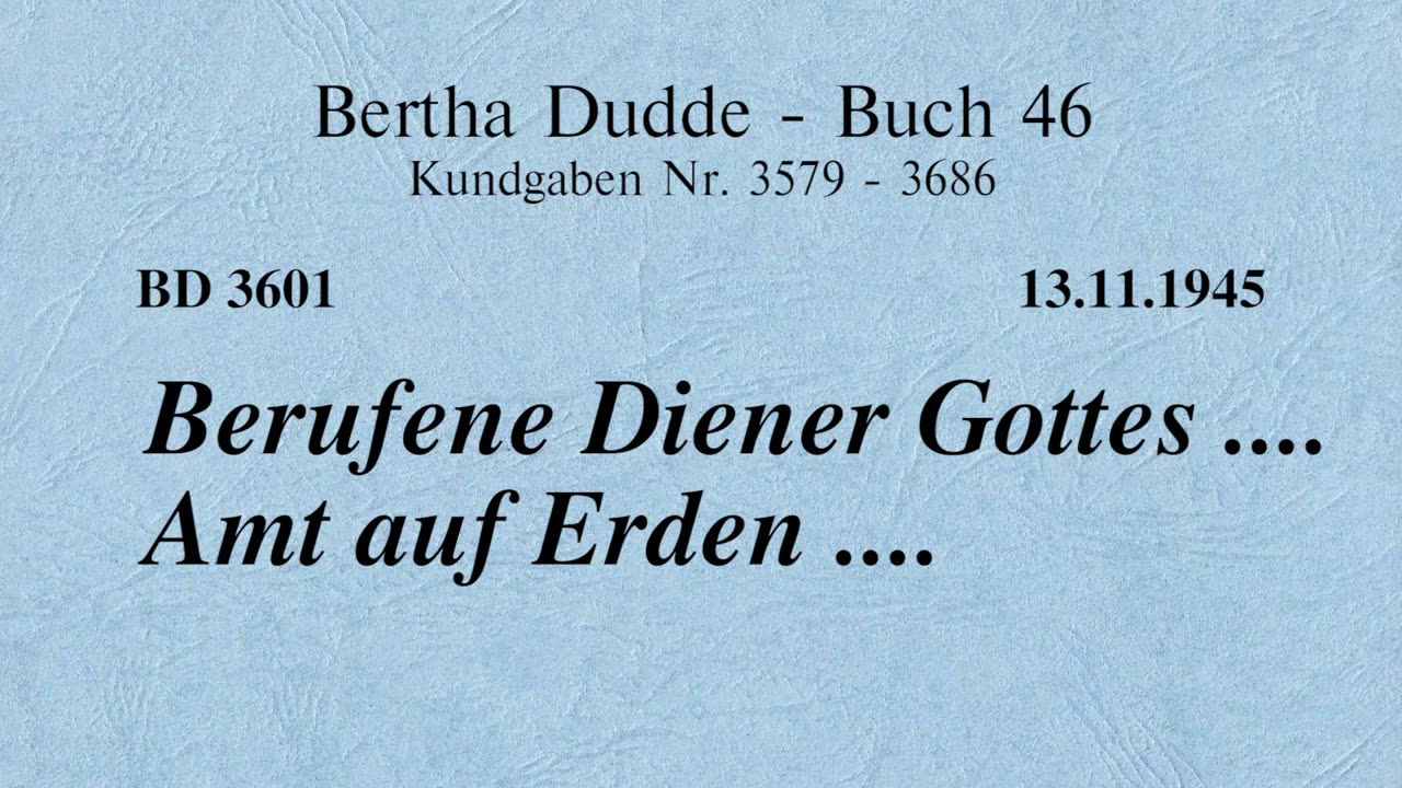 BD 3601 - BERUFENE DIENER GOTTES .... AMT AUF ERDEN ....