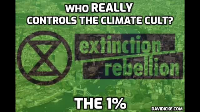 5G & The Climate Change Cult: Extinction Rebellion - David Icke