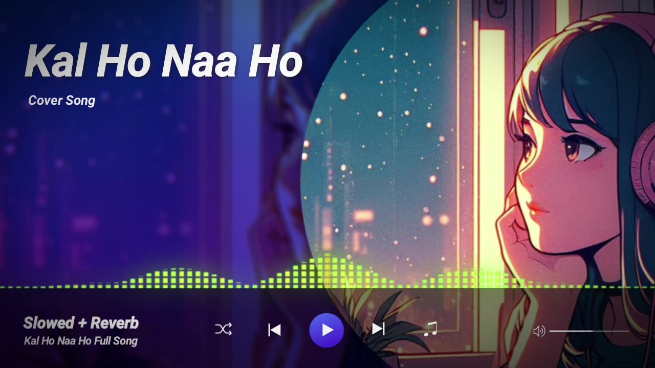 Kal Ho Naa Ho | kal ho Naa ho Cover song | kal ho Naa ho Full Song | Female Version | Official song