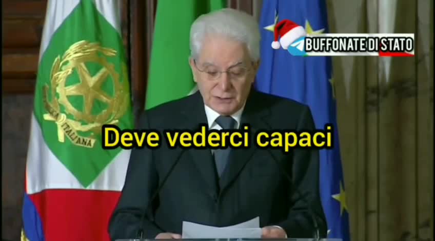 Si lo sappiamo Mattarella, tanto Gesù vi sistemerà per le feste..., un po' di pazienza