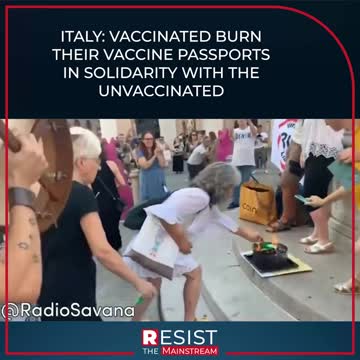 Vaccinated Burn Their Vaccine Passports
