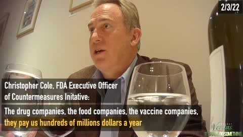 Project Veritas Interview with Christopher Cole, FDA Executive Officer of Countermeasures Initiative