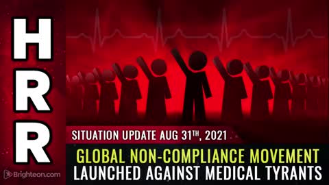 Global non-compliance movement launched against medical tyranny