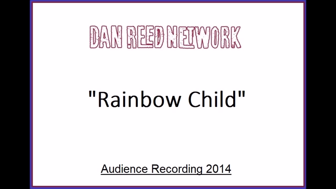 Dan Reed Network - Rainbow Child (Live in Malmo, Sweden 2014) Audience