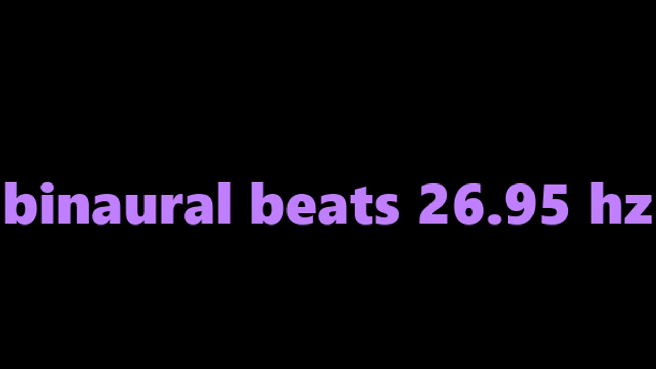 binaural_beats_26.95hz_NatureSounds RelaxingBinaural SleepSounds