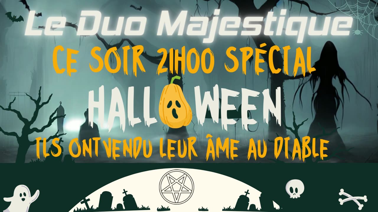 Le Duo Majestique spécial Halloween