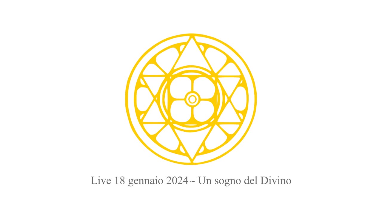 LIVE 18 GENNAIO 2024 - Un sogno del Divino