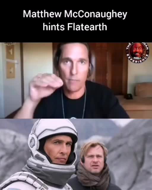 Matthew McConaughey hints at flat earth..