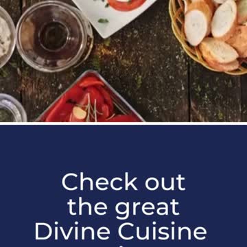 Divine Cuisine 5