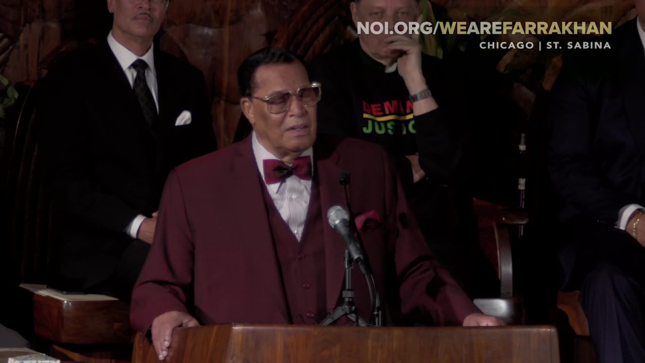 Minister Louis Farrakhan - We Are Farrakhan