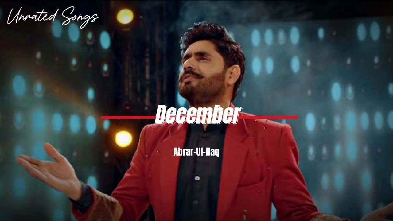 BHEEGA BHEEGA SA YEH DECEMBER HAI - ABRAR UL HAQ