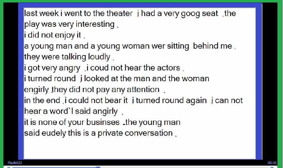 A conversation in the theater between me and a man and a woman