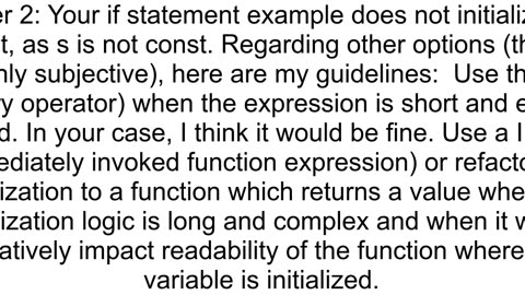 Preferred way of conditionally initializing a const