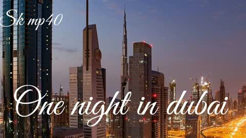 One night in dubai