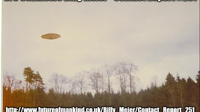 UFO - Billy Meier - Contact 251