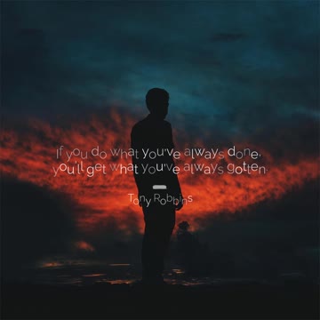 If You Do What You've Always Done