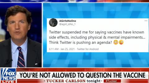 Tucker Carlson: "You're not allowed to question the vaccine"