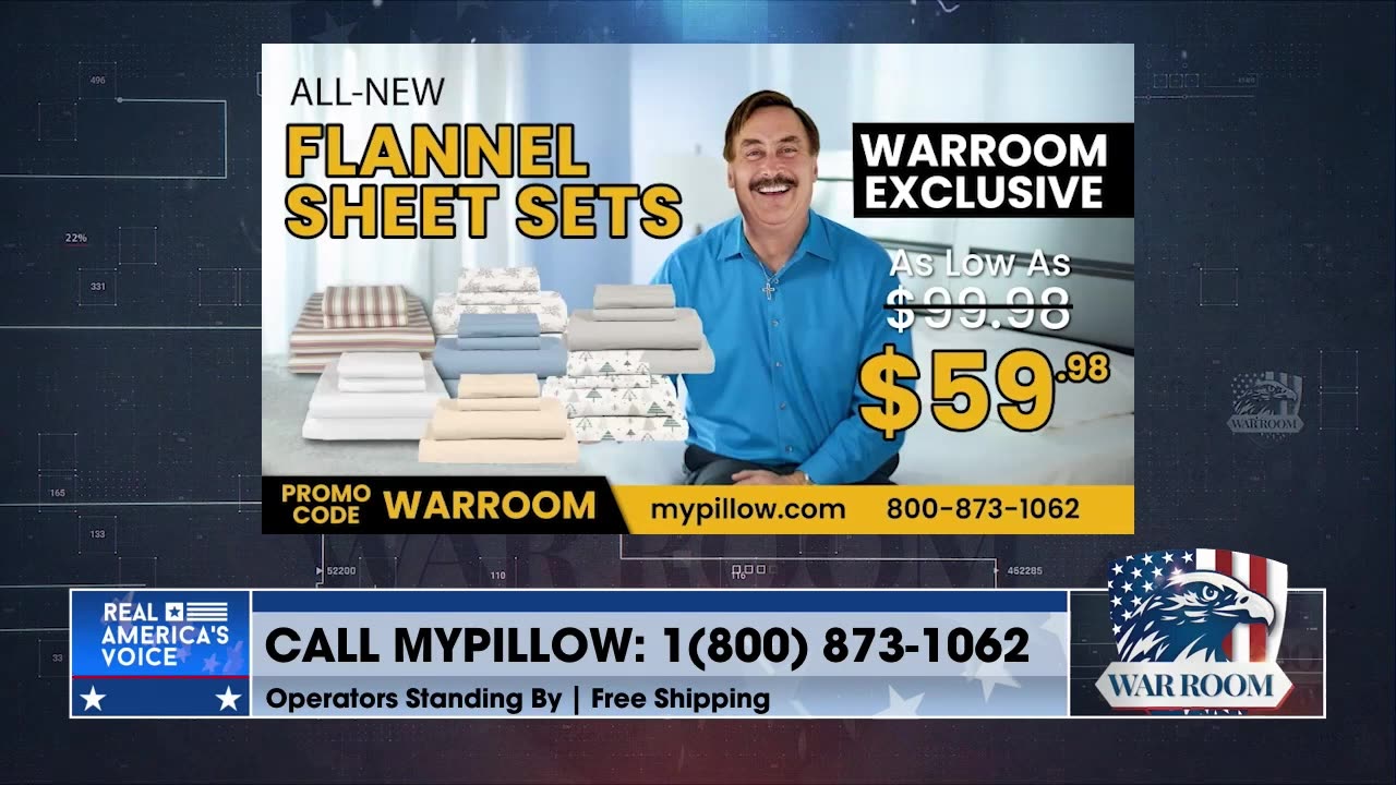 Go To MyPillow.com/warroom And Get Your WarRoom Exclusive Deals Like Flannel Sheets For As Low As $59.98