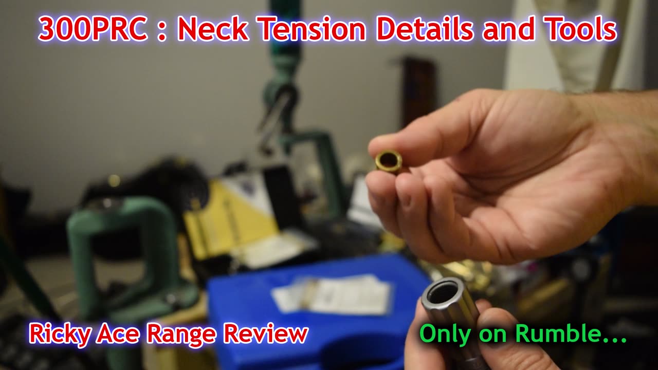 300PRC: Neck Tension, Ball Micrometers, bushing dies and Neck Turning