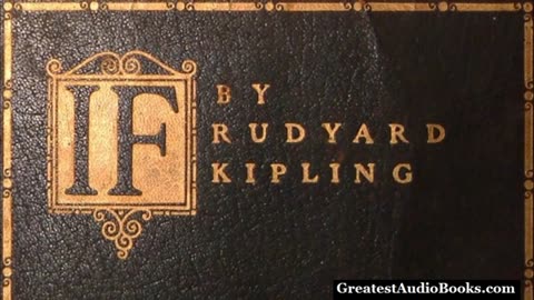 If by Rudyard Kipling - FULL AudioBook - Greatest Audio Books - Poems Poetry Poets