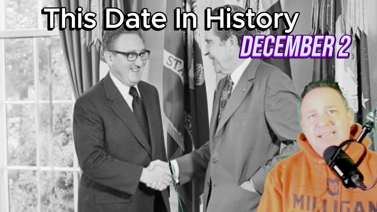 Unforgettable Events on December 2 inHistory