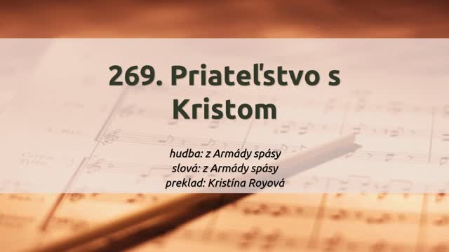 269. Priateľstvo s Kristom