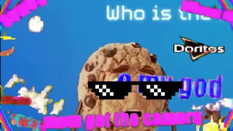chips ahoy but he has a ak-47