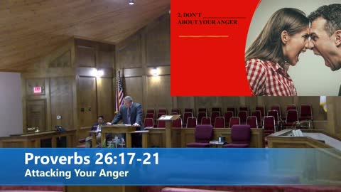 Pastor Robb Foreman Attacking Your Anger