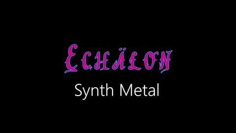 Echälon ¦ Synth Metal (official audio)