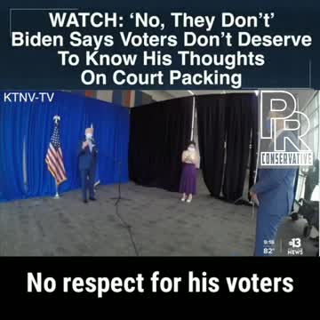 Biden says his voters don't deserve to know about Court Packing.