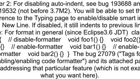 How to make eclipse not autoindent a block of code