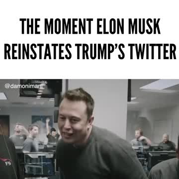 The Moment Elon Musk Reinstates President Trumps Twitter Account