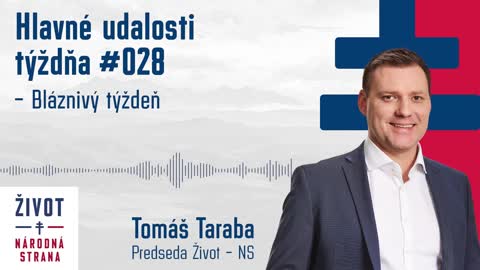 Hlavné udalosti týždňa 028 - Bláznivý týždeň