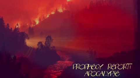 PROPHECY REPORT: APOCALYPSE! 🔥