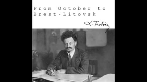 From October to Brest-Litovsk (FULL Audiobook) by Leon Trotsky