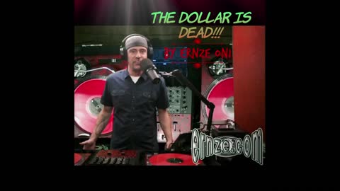 The Dollar is Dead!