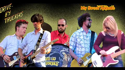 Drive-by Truckers - My Sweet Annette