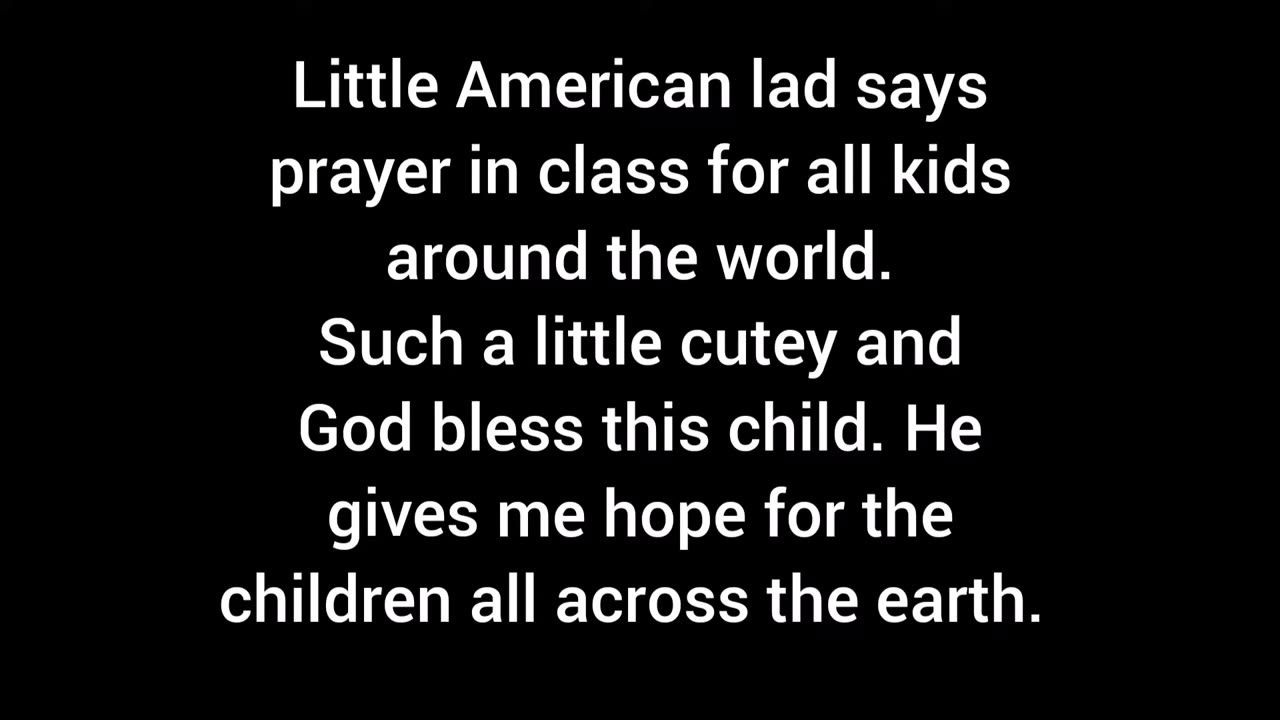 Lovely little lad says prayer in class. Gives me hope for their future. ❤️ 🙏