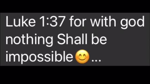 Luke 1:37 Kates favorite verse